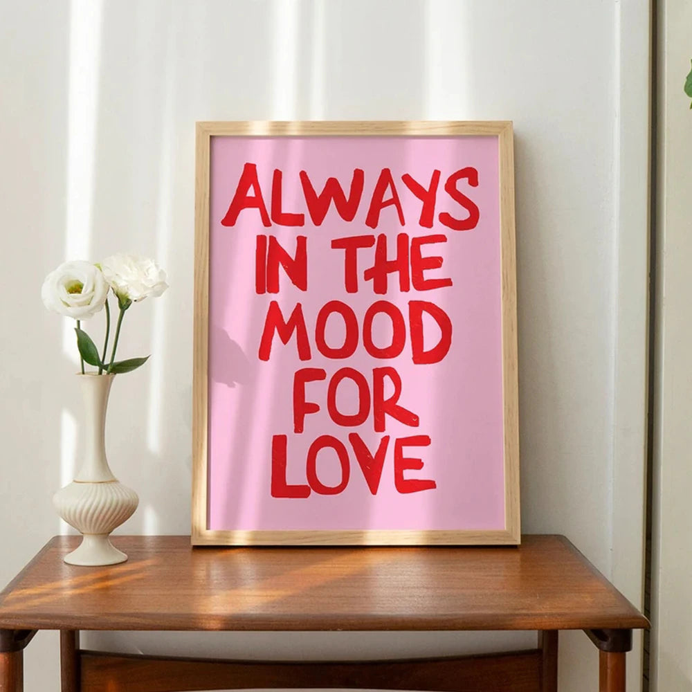PRE ORDER - Isobell & Co Always in the Mood Print